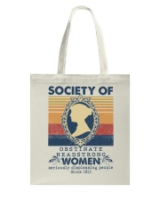 Society for Obstinate Headstrong Women Tote Bag tile