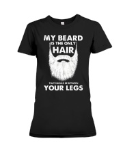 My beard is the only hair Premium Fit Ladies Tee tile