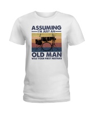 Drum Assuming I'm Just An Old Man Ladies T-Shirt tile