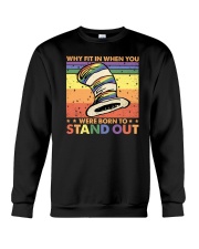 LGBTQ Pride Why Fit In Crewneck Sweatshirt tile