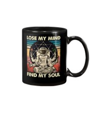 Lose my mind Find my soul Mug tile