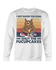 Retro Bear I Just Baked You Some Shut Crewneck Sweatshirt tile