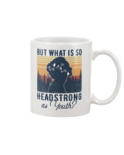 But What Is So Headstrong as Youth Mug tile