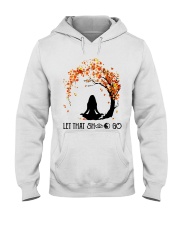Let that sht go Hooded Sweatshirt tile