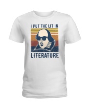 I Put The Lit In Literature Ladies T-Shirt tile