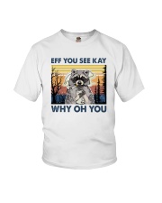 Retro Racoon Eff You See Kay Why Oh You Youth T-Shirt tile