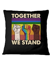 White Black LGBTQ Together We Stand Square Pillowcase tile