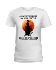 And though she be but little She is fierce Ladies T-Shirt tile