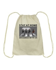 Stay at home or dance with us Drawstring Bag tile