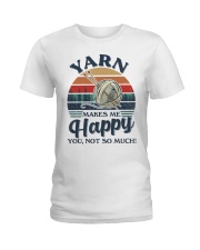 Yarn Makes Me Happy Ladies T-Shirt tile