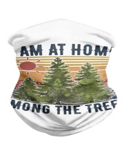 I Am At Home Among Trees Neck Gaiter tile