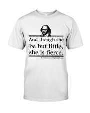 Hamlet And Though She Be But Little She Is Fierce Premium Fit Mens Tee tile