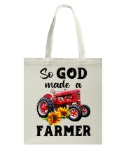 So god made a farmer Tote Bag tile