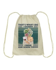Garden Thats What I Do I Garden I Drink And I Kno Drawstring Bag tile