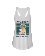 Garden Thats What I Do I Garden I Drink And I Kno Ladies Flowy Tank front