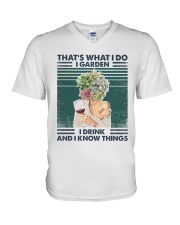 Garden Thats What I Do I Garden I Drink And I Kno V-Neck T-Shirt tile
