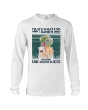 Garden Thats What I Do I Garden I Drink And I Kno Long Sleeve Tee tile