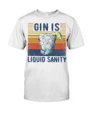 Gin is liquid sanity Classic T-Shirt tile