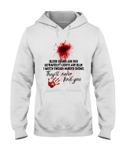 They'll never find you Hooded Sweatshirt tile