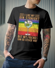 I Like My Gin Straight Classic T-Shirt lifestyle-mens-crewneck-front-6