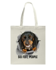 Dachshund Six feet people Tote Bag tile