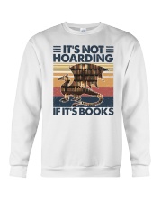 It's not hoarding If it's books Crewneck Sweatshirt tile