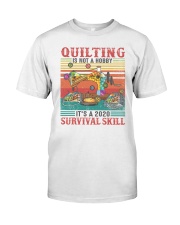 Quilting Yarn 2020 Survival Skill Classic T-Shirt front