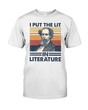 I Put The Lit In Literature Charles Dickens Classic T-Shirt front