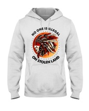 Native American No One Is Illegal On Stolen Land Hooded Sweatshirt tile
