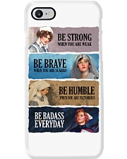 Nurse Be Strong Be Brave Be Humble Be Badass Phone Case tile