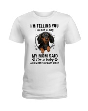 Dog telling you i'm not a dog Ladies T-Shirt tile