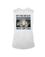 Sloth Eff You See Kay Why Oh You Sleeveless Tee tile