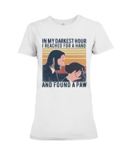 In My Darkest Hour I Reached For A Hand Premium Fit Ladies Tee tile