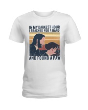 In My Darkest Hour I Reached For A Hand Ladies T-Shirt tile