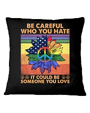 LGBTQ Pride Be Careful Square Pillowcase tile