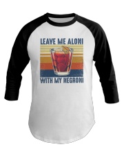 Leave me aloni with my Negroni Baseball Tee tile