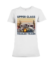 Upper Class Trailer Trash Premium Fit Ladies Tee tile