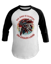 Native American No One Is Illegal On Stolen Land Baseball Tee tile