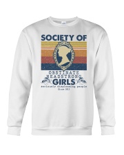 Society of Obstinate Headstrong Girls Crewneck Sweatshirt tile