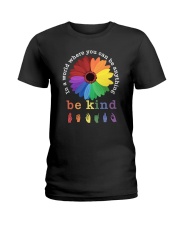 LGBTQ Pride Be Kind Ladies T-Shirt tile