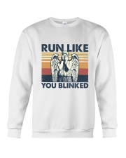 Run like you blinked Crewneck Sweatshirt tile