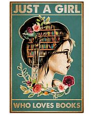 Just a girl who loves books 24x36 Poster front
