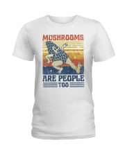 Mushrooms Are People Too Ladies T-Shirt tile