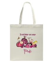In October We Wear Pink Tote Bag tile