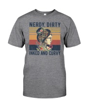 Nerdy Dirty Inked and Curvy Classic T-Shirt front