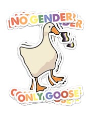 LGBT no gender only goose Sticker - 6 pack (Vertical) front