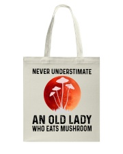 Never Underestimate An Old Lady Eats Mushroom Tote Bag tile