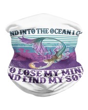 And into the ocean I go To lose my mind Neck Gaiter tile