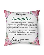 My Dear Daughter Indoor Pillow - 16” x 16” front