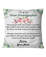 To My Great-Granddaughter Square Pillowcase front